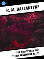 The Pirate City and Other Adventure Tales