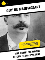 The Complete Works of Guy de Maupassant: Original Versions of the Novels and Stories in French, An Interactive Bilingual Edition