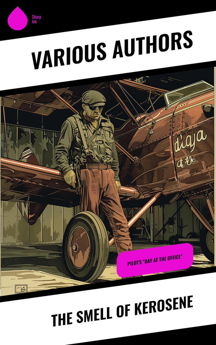 The Smell of Kerosene by National Aeronautics and Space Administration