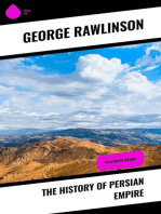 The History of Persian Empire: Illustrated Edition