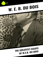 The Greatest Essays of W.E.B. Du Bois