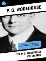 The P. G. Wodehouse Collection: My Man Jeeves, Right Ho, Jeeves, Mike, Psmith, Journalist, Tales of St. Austin's, Piccadilly Jim…