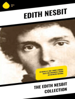 The Edith Nesbit Collection: 20 Novels & 200+ Short Stories, Tales for Children & Poems (Illustrated Edition)