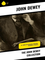 The John Dewey Collection: 40+ Works on Psychology, Education, Philosophy & Politics