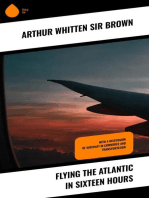 Flying the Atlantic in Sixteen Hours