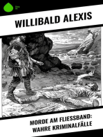 Morde am Fließband: Wahre Kriminalfälle