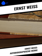 Ernst Weiß: Autobiographische Werke