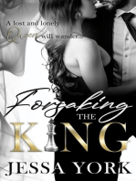 Forsaking the King