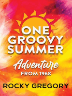 One Groovy Summer: Adventure from 1968
