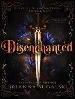 Disenchanted (A Lay of Ruinous Reign: Book One)
