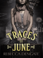 Traces of June