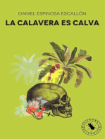 La calavera es calva