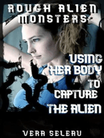 Using Her Body To Capture the Alien