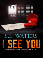 I See You: An Olivia Darrow Mystery, #2