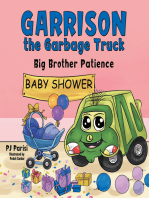 Garrison the Garbage Truck: Big Brother Patience