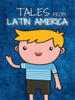 Tales From Latin America: Good Kids, #1