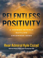 Relentless Positivity