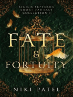 Fate & Fortuity: Sigilis Septerra Short Fantasy Collection, #1