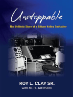 Unstoppable: The Unlikely Story of a Silicon Valley Godfather