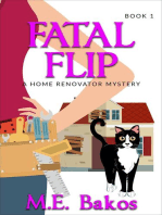 Fatal Flip: A Home Renovator Mystery, #1