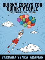 Quirky Essays for Quirky People: The Complete Collection