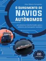 O Surgimento de Navios Autônomos: um processo transformador para a indústria do transporte marítimo