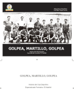 Golpea, Martillo, golpea: Historia del Club Deportivo Especializado Formativo "El Martillo"