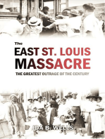 The East St. Louis Massacre