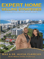 Expert Home Selling Strategies: A Guide To Keeping More Money