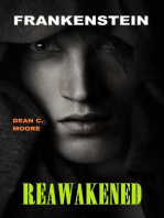 Reawakened: Frankenstein, #3