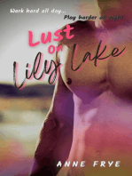 Lust On Lily Lake