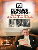 Fireside Reading of The Strange Case of Dr Jekyll and Mr Hyde