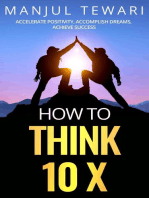 How to Think Ten X