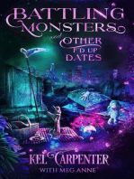 Battling Monsters and Other F'd Up Dates