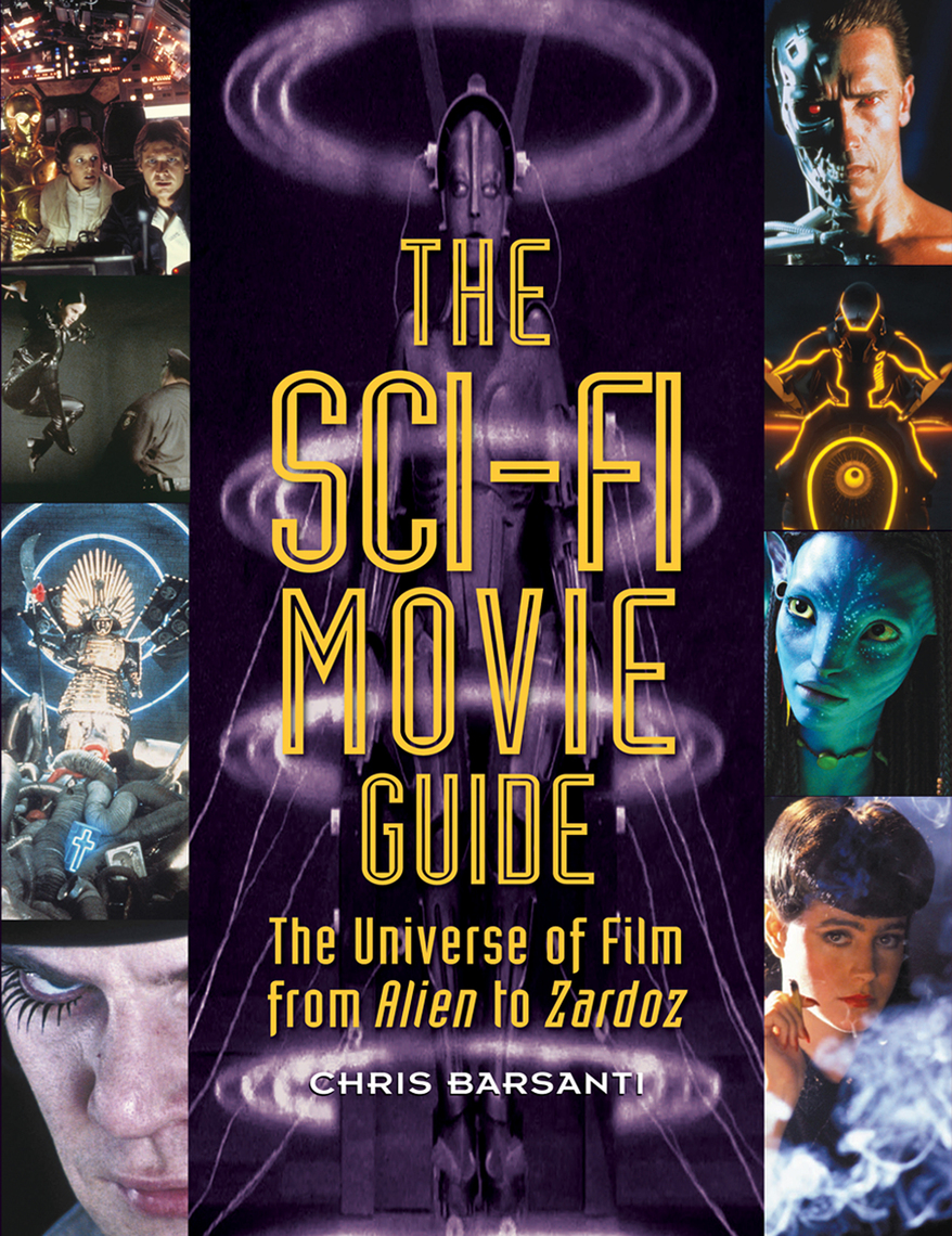 The Sci-Fi Movie Guide by Chris Barsanti image