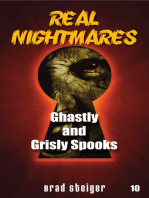 Real Nightmares (Book 10): Ghastly and Grisly Spooks