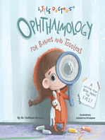 Ophthalmology for Babies and Toddlers: A Lift-The-Flap Book About the Eyes