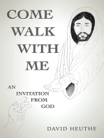 Come Walk with Me: An Invitation from God