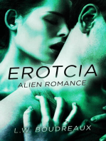 Erotcia Alien Romance: Erotcia Alien Romance, #1