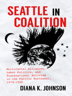 Seattle in Coalition: Multiracial Alliances, Labor Politics, and Transnational Activism in the Pacific Northwest, 1970–1999