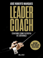 Leader Coach: Coaching como Filosofia de Liderança