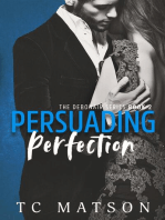 Persuading Perfection: The Debonair Series, #2
