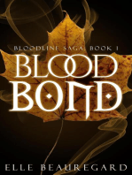 Blood Bond: Bloodline Saga, #1