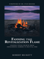 Fanning the Revitalization Flame: Leading Your Church from Smoldering Embers to Revival Fire