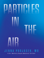 Particles in the Air