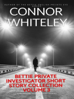 Bettie Private Investigator Short Story Collection Volume 3: 5 Private Eye Mystery Short Stories: The Bettie English Private Eye Mysteries