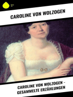 Caroline von Wolzogen - Gesammelte Erzählungen