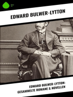 Edward Bulwer-Lytton: Gesammelte Romane & Novellen