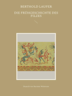 Die Frühgeschichte des Filzes: Deutsch von Hartmut Walravens