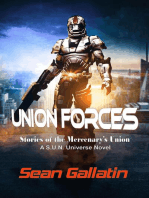 Union Forces: A S.U.N. Universe Novel, #3